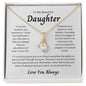 To My Beautiful Daughter - Alluring Beauty Necklace (1)